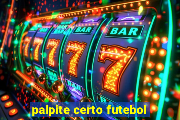 palpite certo futebol